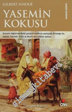 Yasemin Kokusu: Osmanlı Dağlırken Batılı Güçlerin Kozlarını Paylaştığı