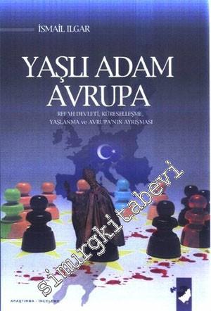 Yaşlı Adam Avrupa  -