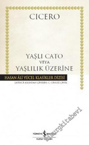 Yaşlı Cato veya Yaşlılık Üzerine -        2025