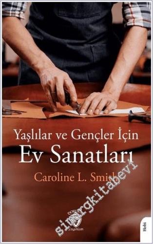 Yaşlılar ve Gençler İçin Ev Sanatları -        2024