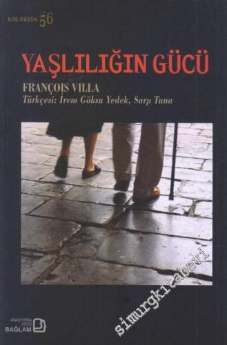 Yaşlılığın Gücü -        2018