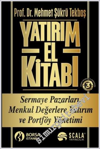 Yatırım El Kitabı : Sermaye Pazarları Menkul Değerlere Yatırım ve Portföy Yönetimi -        2025