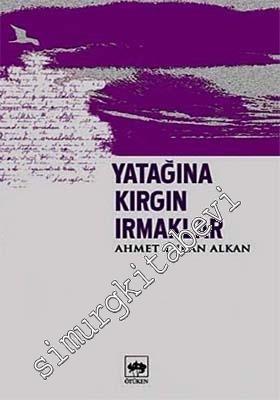 Yatağına Kırgın Irmaklar -        1998