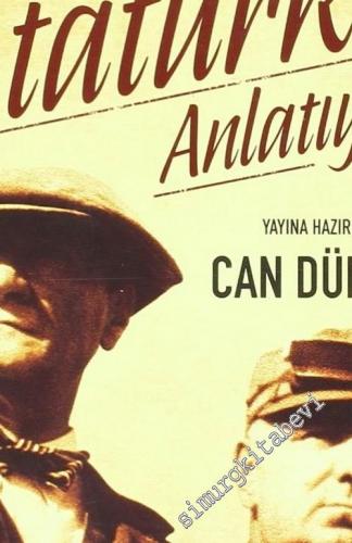 Yaveri Atatürk'ü Anlatıyor: Salih Bozok'un Anıları