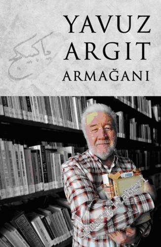 Yavuz Argıt Armağanı -