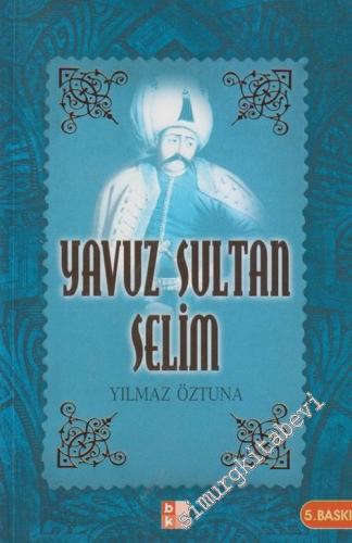 Yavuz Sultan Selim -        2011