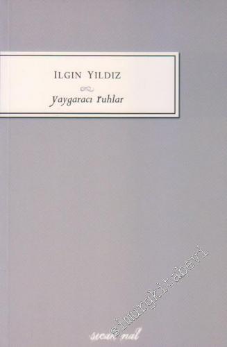 Yaygaracı Ruhlar -