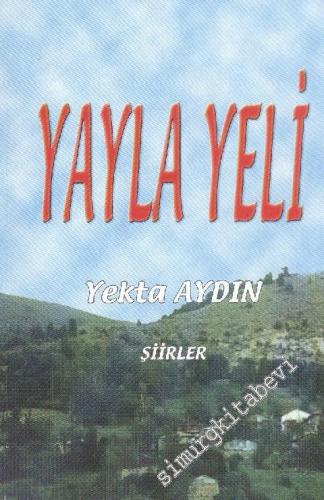Yayla Yeli