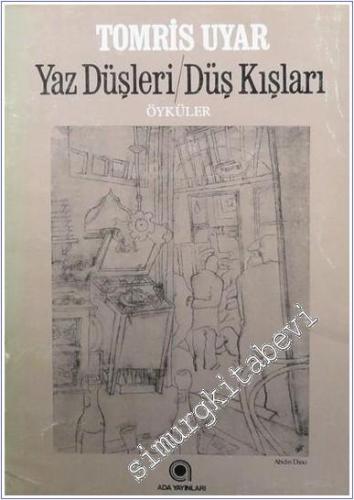 Yaz Düşleri Düş Kışları -        1981