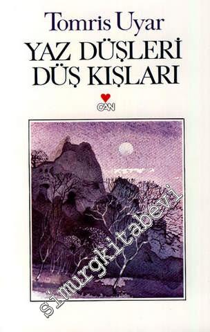 Yaz Düşleri Düş Kışları -        1981