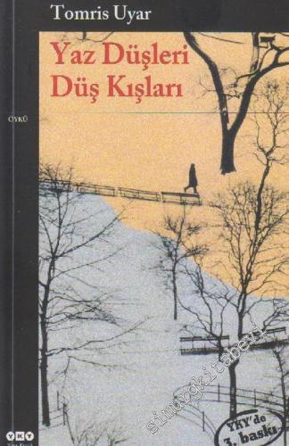 Yaz Düşleri Düş Kışları -        2023