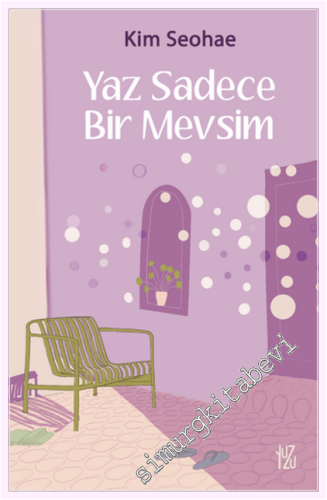 Yaz Sadece Bir Mevsim