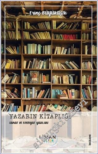 Yazarın Kitaplığı - Sanat ve Edebiyat Yazıları -        2023