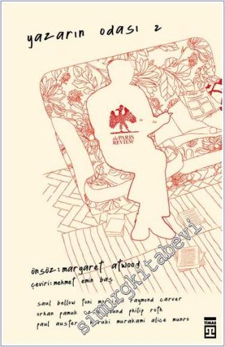 Yazarın Odası 2: The Paris Review Röportajları -        2024