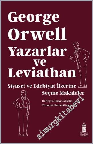 Yazarlar ve Leviathan : Siyaset ve Edebiyat Üzerine Seçme Makaleler -        2025