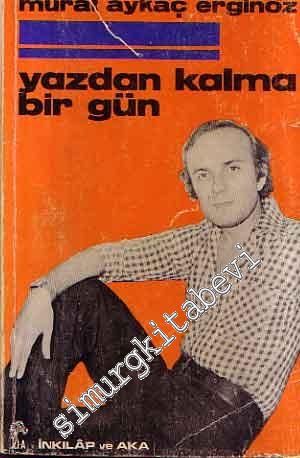 Yazdan Kalma Bir Gün -