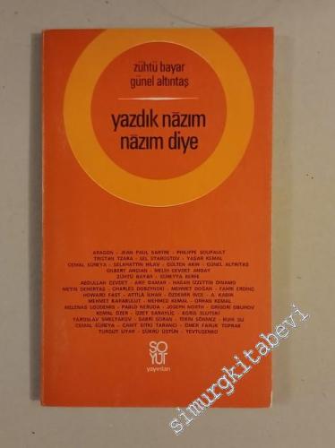 Yazdık Nâzım Nâzım Diye -        1974