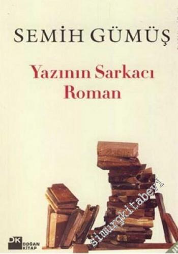 Yazının Sarkacı Roman -        2006