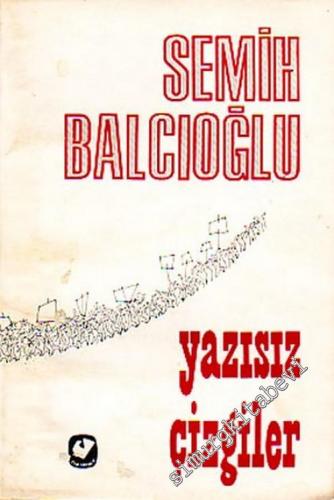 Yazısız Çizgiler  -        1971
