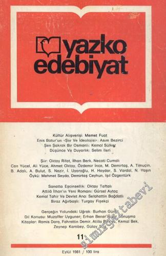 Yazko Edebiyat Dergisi - Sayı: 11; Eylül 1981       1981