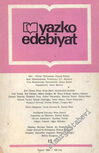 Yazko Edebiyat Dergisi - Sayı: 13; Kasım 1981       1981