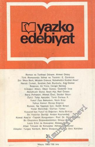 Yazko Edebiyat Dergisi - Sayı: 31      Mayıs 1983