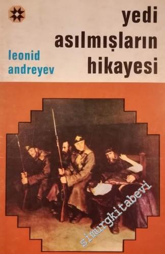 Yedi Asılmışların Hikâyesi