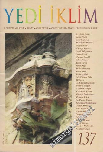 Yedi İklim: Edebiyat, Kültür, Sanat Aylık Dergisi  - 137      Ağustos