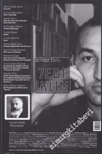 Yedi İklim: Edebiyat, Kültür, Sanat Aylık Dergisi - Sayı: 246      Eylül 2010