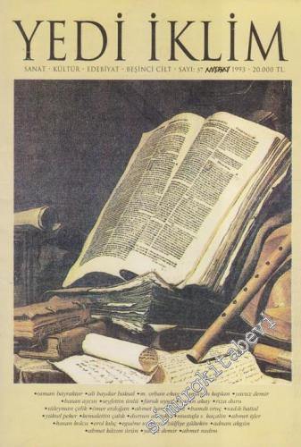 Yedi İklim: Edebiyat, Kültür, Sanat Aylık Dergisi  - Sayı: 37  Cilt: 5    Nisan 1993