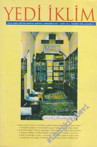 Yedi İklim: Edebiyat, Kültür, Sanat Aylık Dergisi - 63 9 Haziran