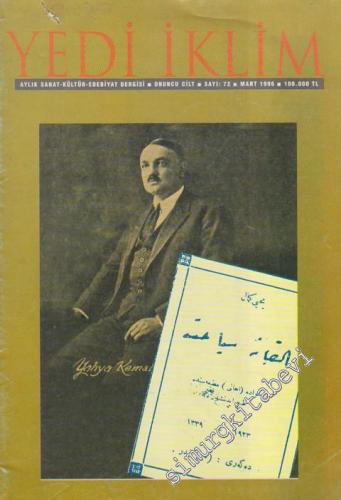 Yedi İklim: Edebiyat, Kültür, Sanat Aylık Dergisi  - 72  10    Mart