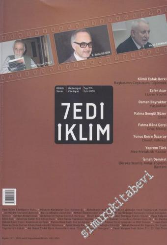 Yedi İklim: Edebiyat, Kültür, Sanat Aylık Dergisi - Dosya: Edebiyatın Ruhu - Sayı: 234      Eylül 2009