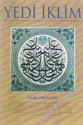 Yedi İklim: Edebiyat, Kültür, Sanat Aylık Dergisi - Dosya: İslam Yazı 