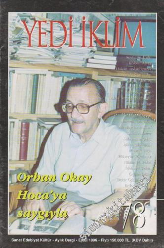 Yedi İklim: Edebiyat, Kültür, Sanat Aylık Dergisi - Dosya: Orhan Okay Hoca'ya Saygıyla - 78      Eylül