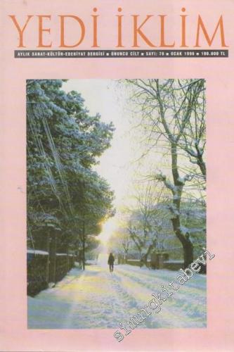 Yedi İklim: Edebiyat, Kültür, Sanat Aylık Dergisi - Dosya: Yaban Düşünce - 70  10    Ocak