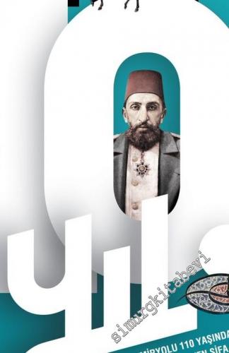 Yedikıta: Aylık Tarih, İlim ve Kültür Dergisi - Hicaz Demiryolu (10. Yıl sayısı) - Sayı 121      Eylül