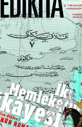 Yedikıta: Aylık Tarih, İlim ve Kültür Dergisi - İki Memleketin Hikayesi - Sayı 125      Ocak