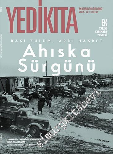 Yedikıta: Aylık Tarih, İlim ve Kültür Dergisi - İstanbul Fatihinin İzmir'deki Mührü; Bir Zamanlar İzmir Albümü - Sayı 111      Kasım