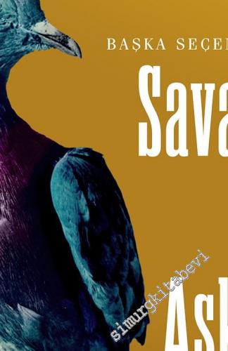 Yedikıta: Aylık Tarih, İlim ve Kültür Dergisi - Savaşların Sessiz Askerleri - Sayı: 147      Kasım