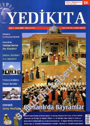 Yedikıta: Aylık Tarih, İlim ve Kültür Dergisi  - Sayı: 2; Ekim 2008