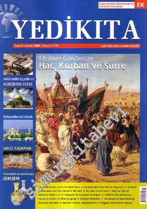Yedikıta: Aylık Tarih, İlim ve Kültür Dergisi  - Sayı: 4; Aralık 2008