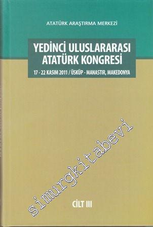 Yedinci Uluslararası Atatürk Kongresi Cilt 3 -