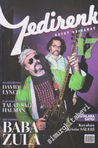 Yedirenk Hayat ve Sanat Dergisi - Dosya: Sert Çekirdek Baba Zula - Sayı: 17      Mayıs