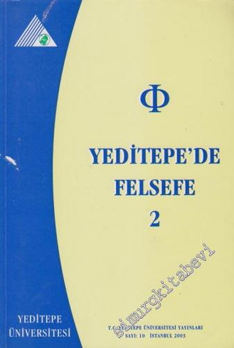 Yeditepe'de Felsefe 2. Kitap