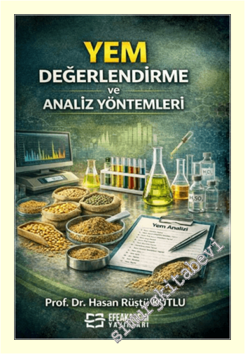 Yem Değerlendirme ve Analiz Yöntemleri