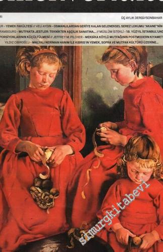 Yemek ve Kültür - Üç Aylık Dergi - Yemek fakültesi - Üzümün faydaları - Sayı: 57      Sonbahar 2019