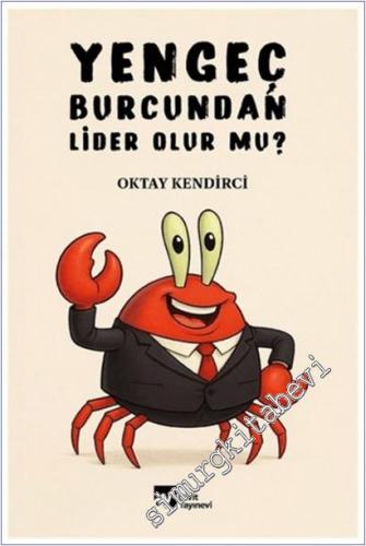 Yengeç Burcundan Lider Olur Mu -        2025