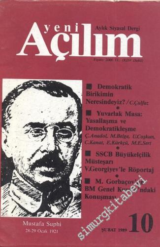 Yeni Açılım - Aylık Siyasal Dergi - Sayı 10, Şubat 1989