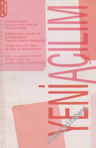Yeni Açılım - Aylık Siyasal Dergi - Sayı: 23      Haziran
